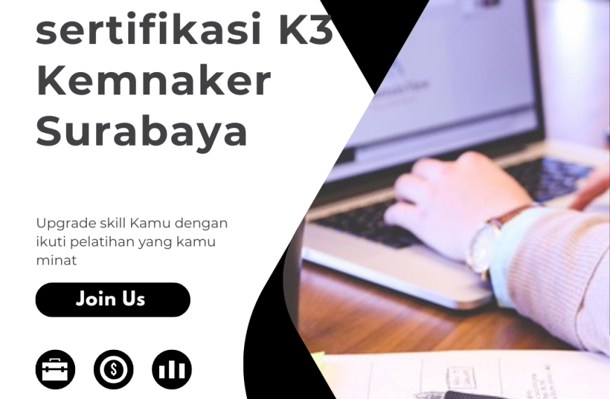 sertifikasi K3 Kemnaker Surabaya