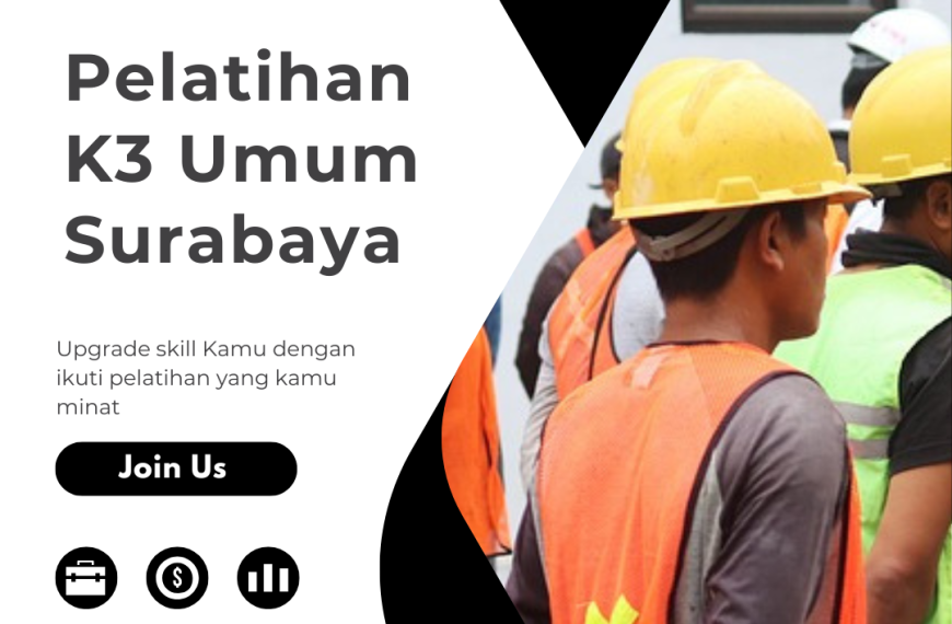 Pelatihan K3 Umum Surabaya