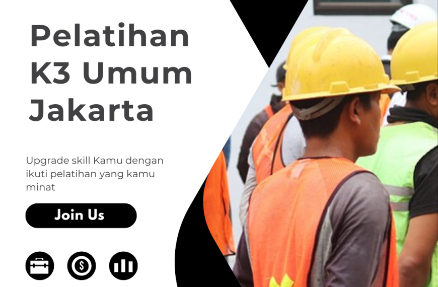 Pelatihan K3 Umum Jakarta