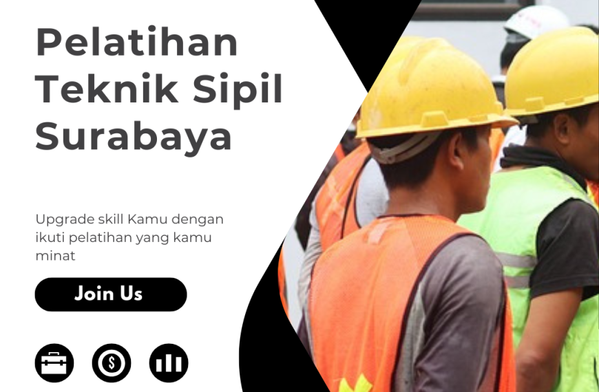 Pelatihan Teknik Sipil Surabaya