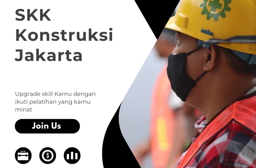 SKK Konstruksi Jakarta