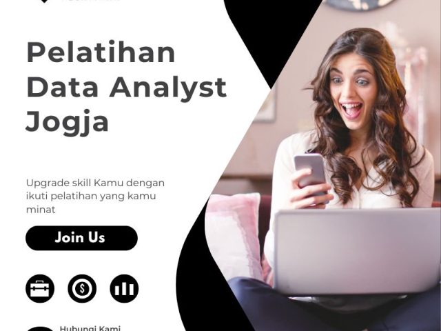 Pelatihan Data Analyst Jogja Raih Sertifikasi BNSP dan Karier Lebih Baik