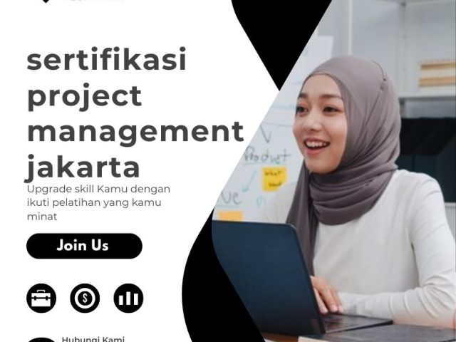 Sertifikasi Project Management Jakarta: Pilih Jalur Tepat